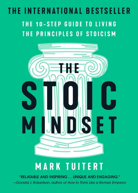 Book cover for Stoic Mindset: The 10-Step Guide to Living the Principles of Stoicism