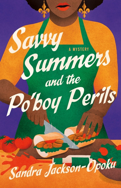 Book cover for Savvy Summers and the Po'boy Perils: A Mystery