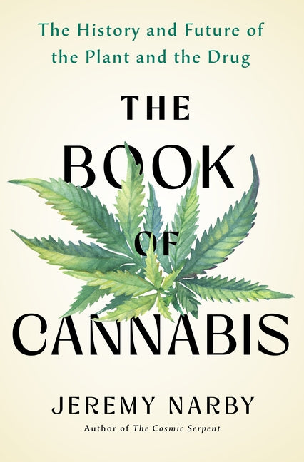 Book cover for Book of Cannabis: The History and Future of the Plant and the Drug