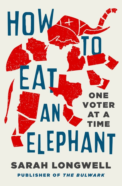Book cover for How to Eat an Elephant: One Voter at a Time