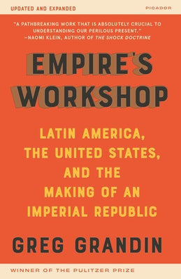 Book cover for Empire's Workshop (Updated and Expanded Edition): Latin America, the United States, and the Making of an Imperial Republic