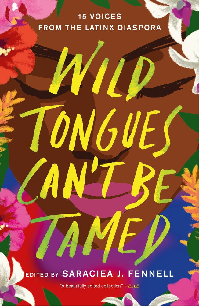 Book cover for Wild Tongues Can't Be Tamed: 15 Voices from the Latinx Diaspora