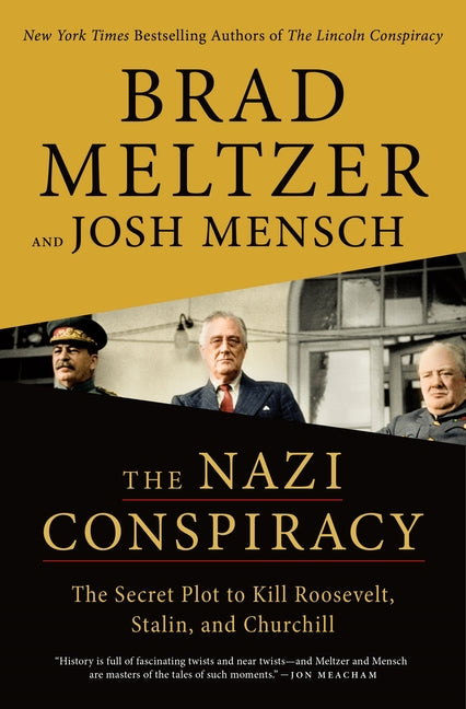 Book cover for Nazi Conspiracy: The Secret Plot to Kill Roosevelt, Stalin, and Churchill