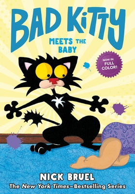 Book cover for Bad Kitty Meets the Baby (Full-Color Edition)