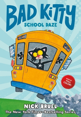 Book cover for Bad Kitty School Daze (Full-Color Edition)