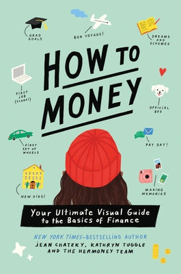 Book cover for How to Money: Your Ultimate Visual Guide to the Basics of Finance