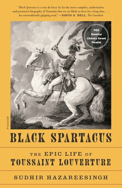 Book cover for Black Spartacus: The Epic Life of Toussaint Louverture