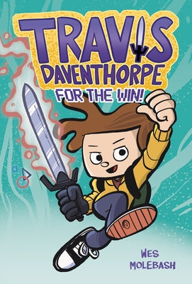 Book cover for Travis Daventhorpe for the Win!