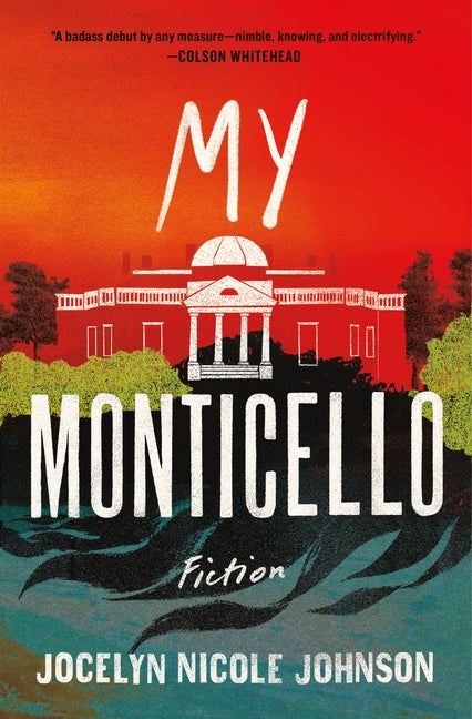 Book cover for My Monticello: Fiction