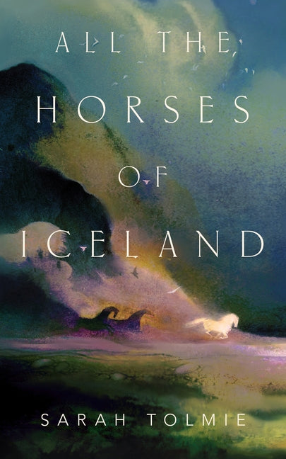 Book cover for All the Horses of Iceland