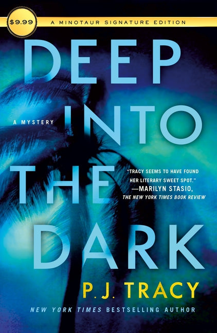 Book cover for Deep Into the Dark: A Mystery