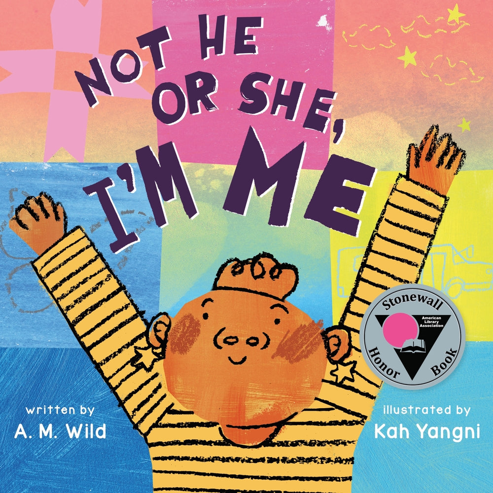 Book cover for Not He or She, I'm Me
