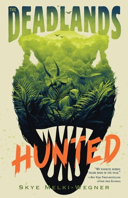 Book cover for The Deadlands: Hunted