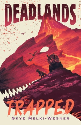Book cover for The Deadlands: Trapped