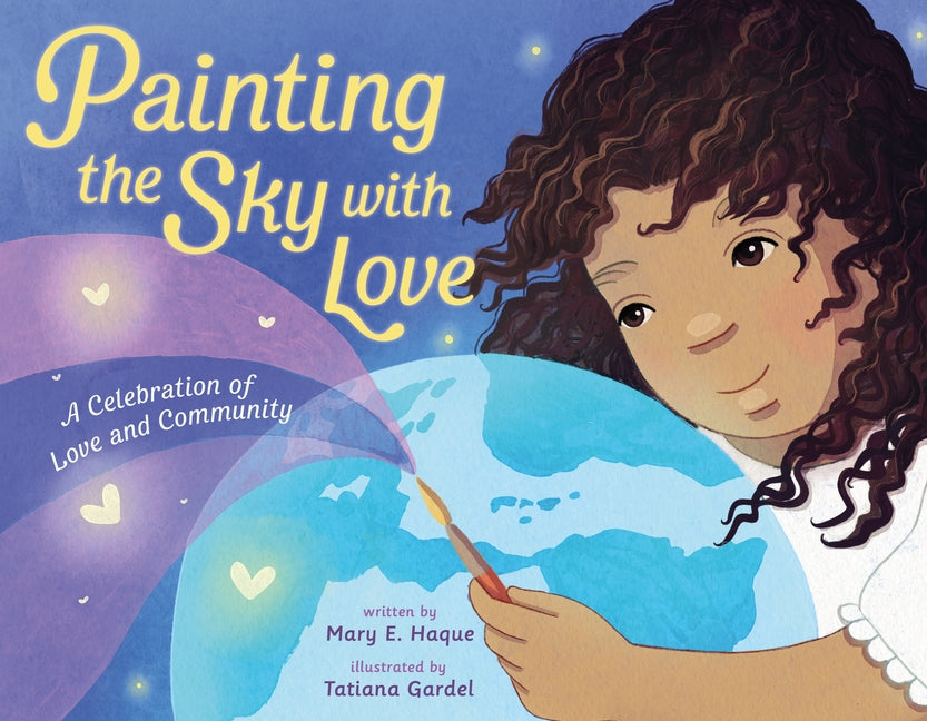 Book cover for Painting the Sky with Love: A Celebration of Love and Community