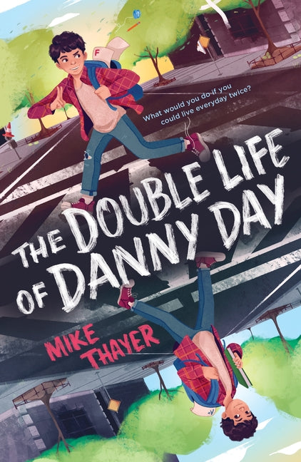 Book cover for Double Life of Danny Day