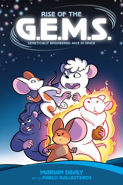 Book cover for Rise of the G.E.M.S. (Genetically Engineered Mice in Space)