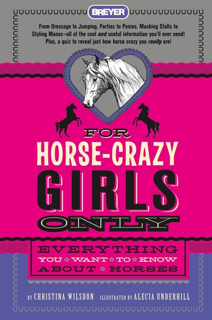 Book cover for For Horse-Crazy Girls Only: Everything You Want to Know about Horses
