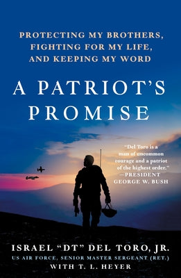 Book cover for A Patriot's Promise: Protecting My Brothers, Fighting for My Life, and Keeping My Word