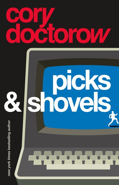 Book cover for Picks and Shovels: A Martin Hench Novel