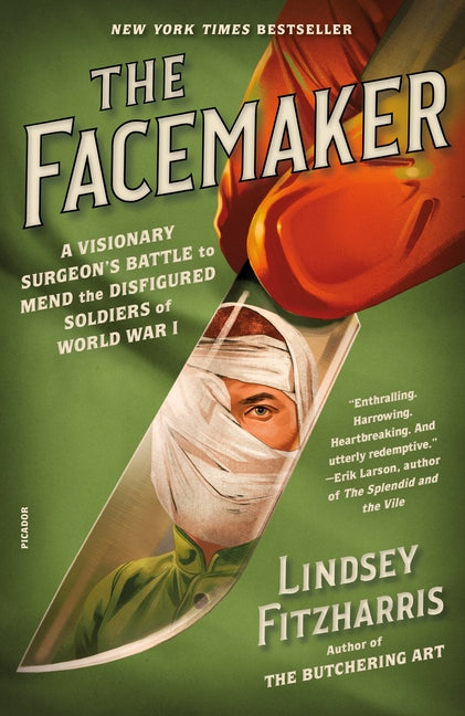 Book cover for The Facemaker: A Visionary Surgeon's Battle to Mend the Disfigured Soldiers of World War I