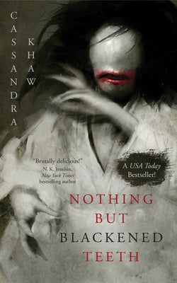 Book cover for Nothing But Blackened Teeth