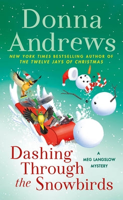 Book cover for Dashing Through the Snowbirds: A Meg Langslow Mystery