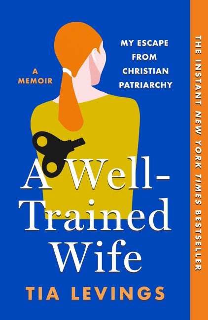 Book cover for Well-Trained Wife: My Escape from Christian Patriarchy