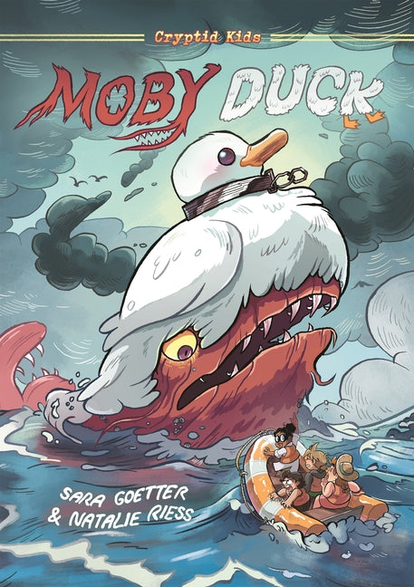 Book cover for Cryptid Kids: Moby Duck: A Graphic Novel