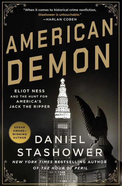 Book cover for American Demon: Eliot Ness and the Hunt for America's Jack the Ripper