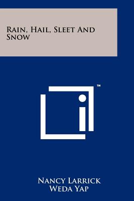 Book cover for Rain, Hail, Sleet And Snow