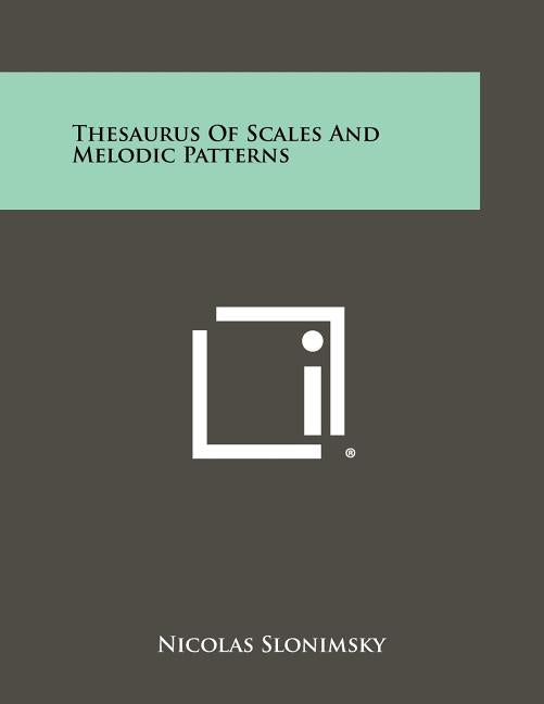 Book cover for Thesaurus of Scales and Melodic Patterns