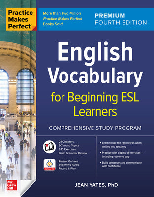Book cover for Practice Makes Perfect: English Vocabulary for Beginning ESL Learners, Premium Fourth Edition