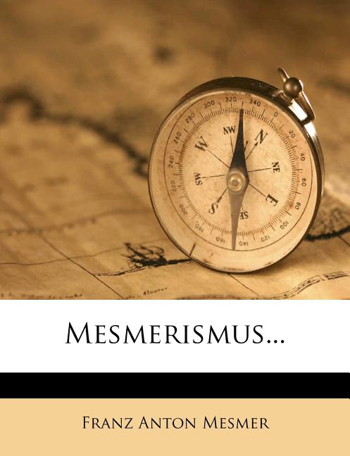 Book cover for Mesmerismus...