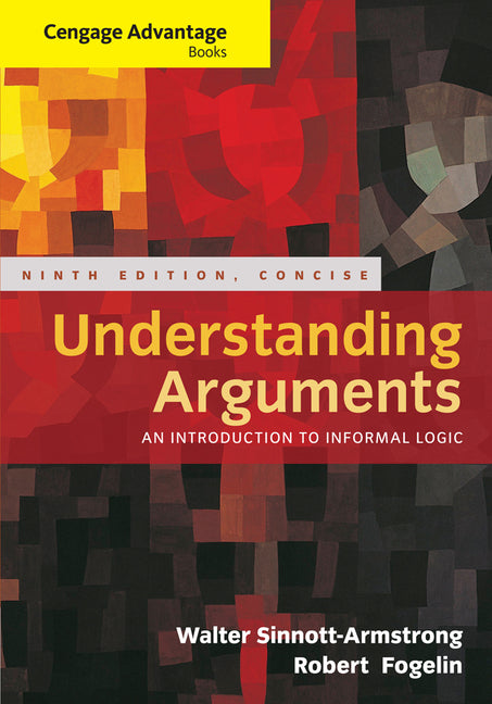 Book cover for Cengage Advantage Books: Understanding Arguments, Concise Edition