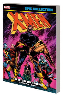 Book cover for X-Men Epic Collection: The Fate of the Phoenix [New Printing]