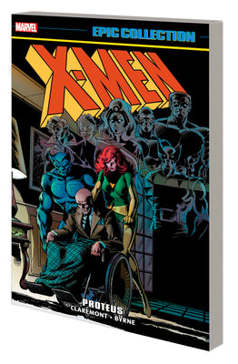 Book cover for X-Men Epic Collection: Proteus [New Printing]