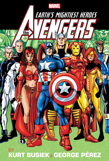 Book cover for Avengers by Busiek & Perez Omnibus Vol. 2 George Perez 25th Issue Cover [New Printing]