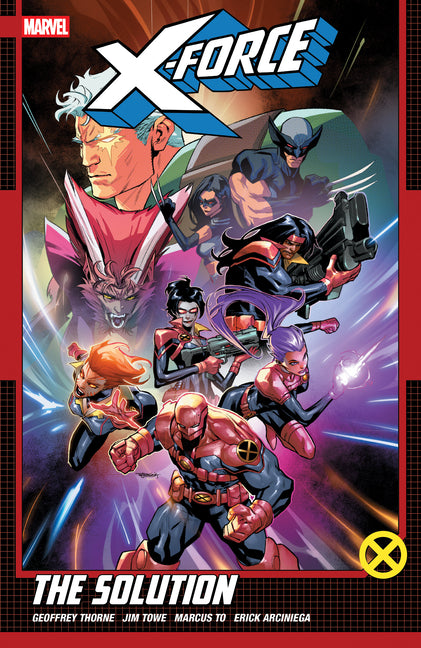 Book cover for X-Force by Geoffrey Thorne Vol. 2: The Solution