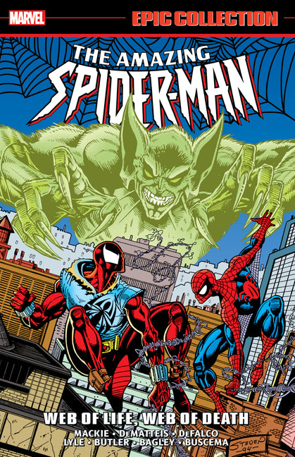 Book cover for Amazing Spider-Man Epic Collection: Web of Life, Web of Death