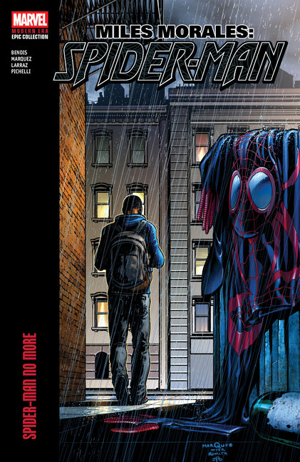 Book cover for Miles Morales: Spider-Man Modern Era Epic Collection: Spider-Man No More
