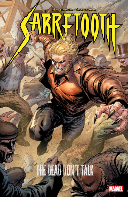 Book cover for Sabretooth: The Dead Don't Talk
