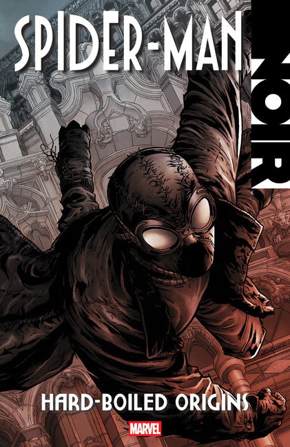 Book cover for Spider-Man Noir: Hard-Boiled Origins