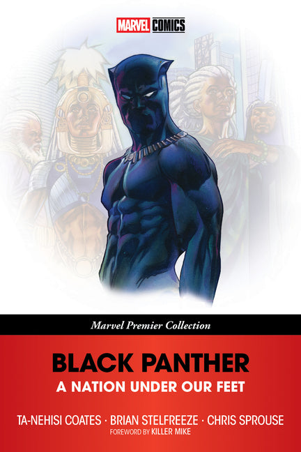 Book cover for Black Panther: A Nation Under Our Feet [Marvel Premier Collection]