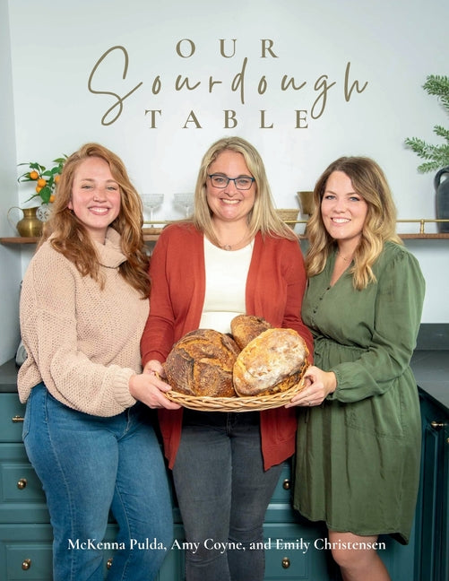 Book cover for Our Sourdough Table: Soft Cover