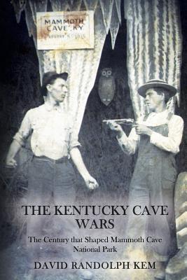 Book cover for The Kentucky Cave Wars