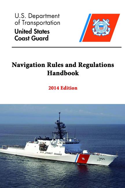 Book cover for Navigation Rules and Regulations Handbook - 2014 Edition