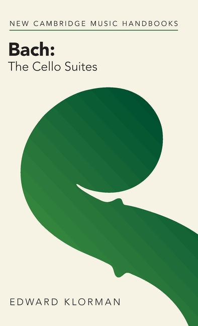 Book cover for Bach: The Cello Suites