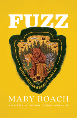 Book cover for Fuzz: When Nature Breaks the Law