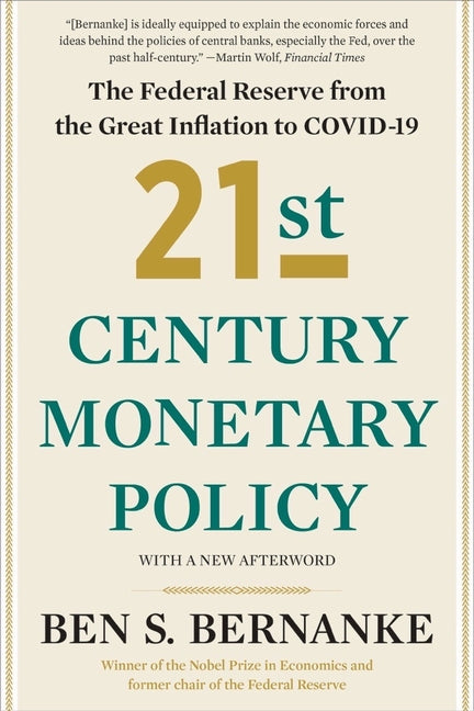 Book cover for 21st Century Monetary Policy: The Federal Reserve from the Great Inflation to Covid-19